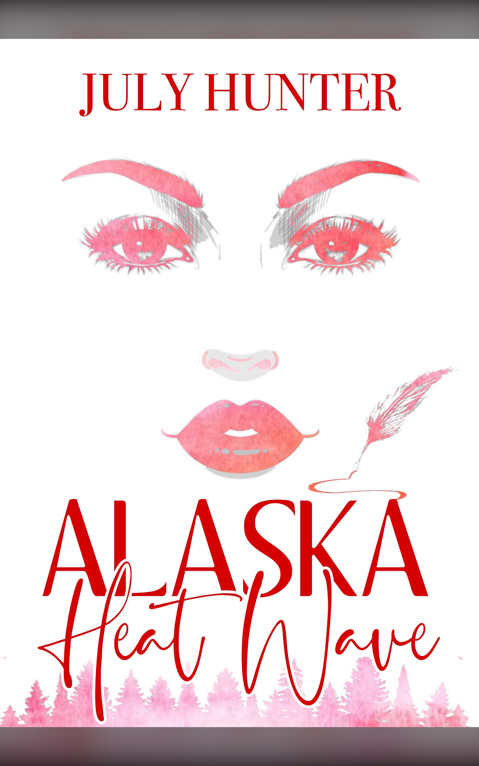 Alaska Heat Wave by July Hunter