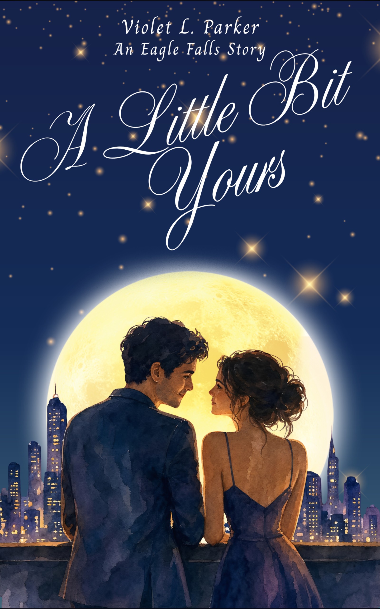 A Little Bit Yours by Violet L. Parker