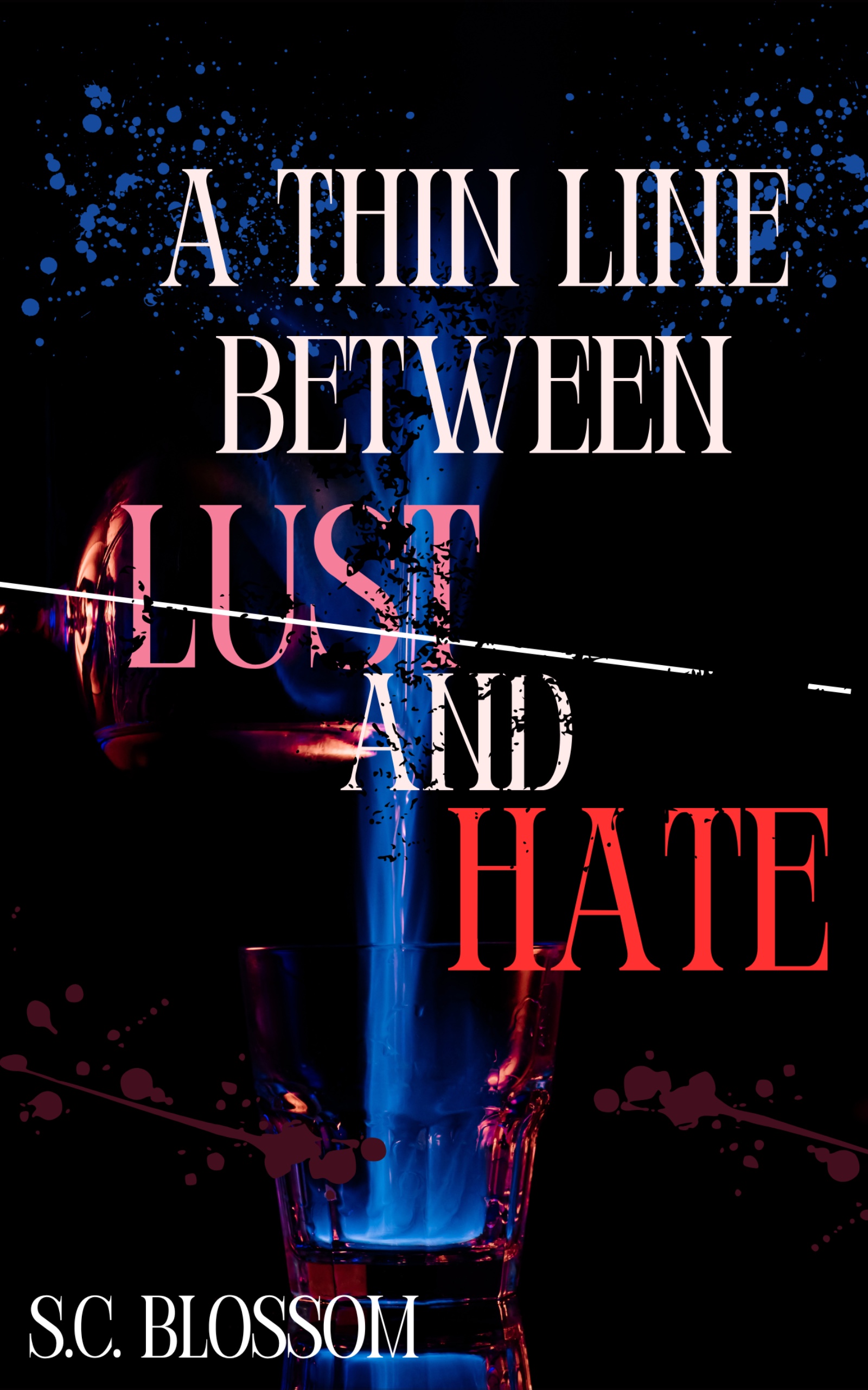 A Thin Line Between Lust and Hate cover